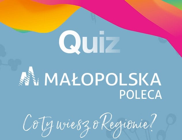 Quiz "Co Ty wiesz o regionie"  #zostanwdomu