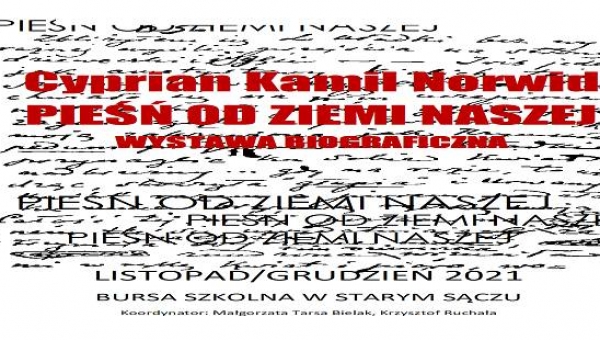 Cyprian Kamil Norwid Pieśń od ziemi naszej…. wystawa biograficzna
