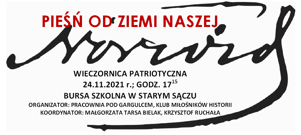 Wieczornica  patriotyczna pt. Norwid -pieśń od ziemi naszej….